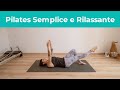 Simple And Relaxing Pilates Gentle Awakening Pilates Exercises In Italian Simple And Relaxing Pilates Gentle Awakening Pilates Exercises In Italian