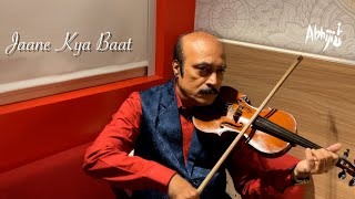 Jaane Kya Baat Hai  R D Burman Lata Mangeshkar  Violin Cover  Abhijit Mazumdar