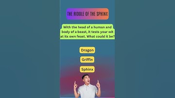 Unraveling The Riddle of the Sphinx | Ancient Enigma Revealed! #riddles