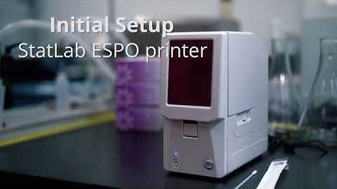 Initial Setup - StatLab ESPO printer