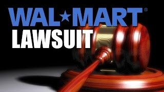 Wal Mart Lawsuit