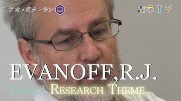 EVANOFF,Richard J._part.1“Research Theme”