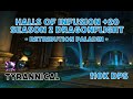 Halls Of Infusion +20 Tyrannical | S2 Dragonflight |  Retribution Paladin | 110k Dps [FR]