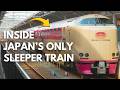 I Took Japan’s ONLY Sleeper Train: 10 Hours of Pure Nostalgia & Stress!?