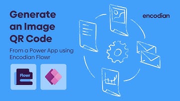 Generate an Image/Picture QR Code using Power Automate and Power Apps | 💡 Learn with Encodian