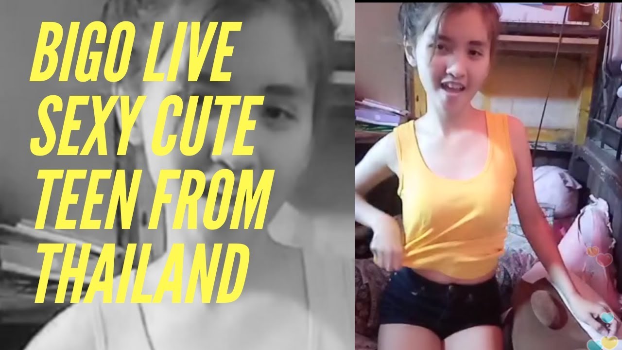 Bigo Live Sexy Cute Teen From Thailand Youtube