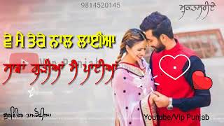 Sahaan toh pyaareya - Gurnam Bhullar || Punjabi WhatsApp Status Video by Gurvinder Tamkotia