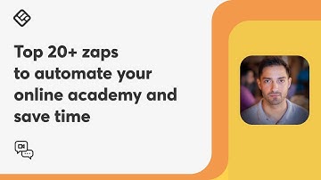 Top 20+ zaps to automate your online academy and save time