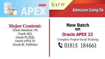 Oracle APEX 21.2 Online Live Training by LT IT: SL#13 Introduction to Oracle APEX 21 (Part-01)