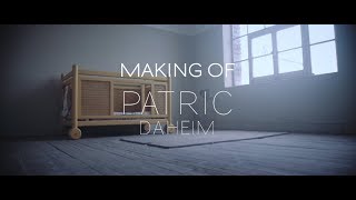 PATRIC - Daheim (Making Of)