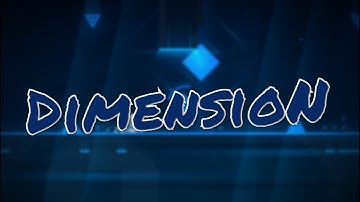 DimensioN by iriswolfx (2 COINS) | Geometry Dash [2.11]
