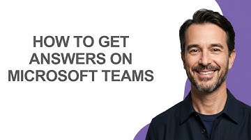 How to Get Answers on Microsoft Teams - KevinHowTo