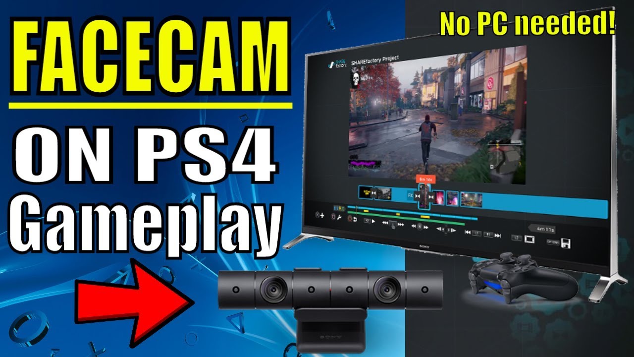 How To Add A Facecam To A Ps4 Video Using Sharefactory No Pc Needed Youtube