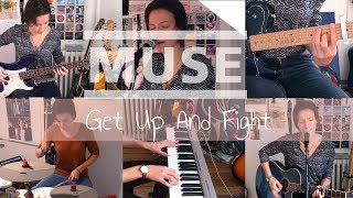 Muse - Get Up And Fight | One Girl Band Cover