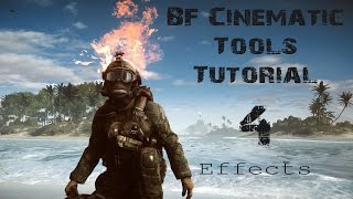 BF Cinematic Tools Tutorial 4 - Effects!