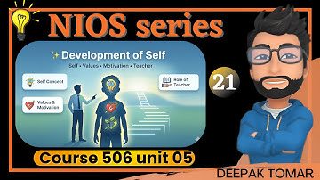 Nios 506 unit 05 | Development of Self  | Dsssb prt