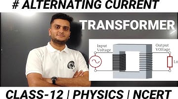 Transformer || CLASS 12 #alternatingcurrent #physics #ncert #jeeandneet