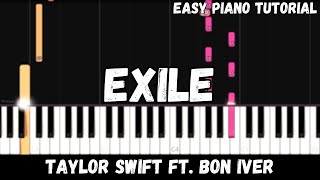 Taylor Swift - Exile ft. Bon Iver (Easy Piano Tutorial)