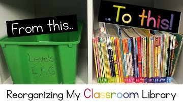 Reorganizing my Classroom Library (Finally!) // Admitting Fault and Doing Better
