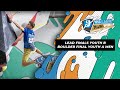 IFSC Youth World Championships Voronezh 2021 || Lead finals YB, Boulder final YA men