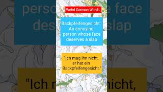 Weird German words, Backpfeifengesicht meaning an annoying face... #learngerman #germanlanguage