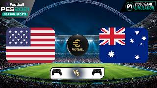 United States vs Australia | Konami Efootball PES 2021 Season Update | Video Game Simulation