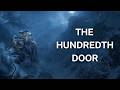 THE HUNDREDTH DOOR