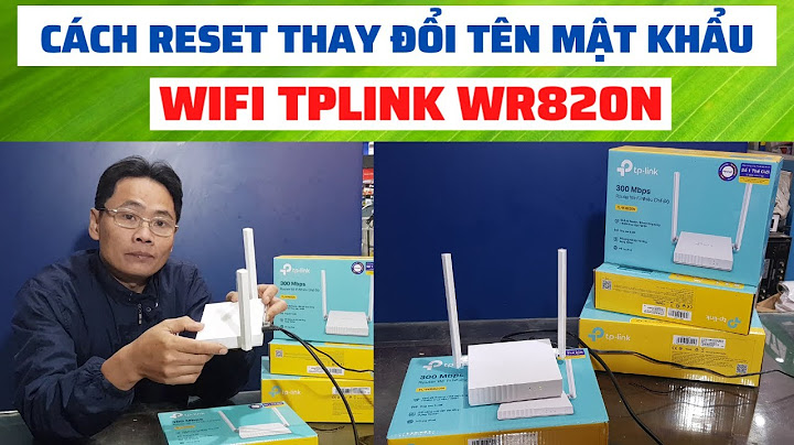 Hướng dẫn đổi tên và mật khẩu wifi tp link