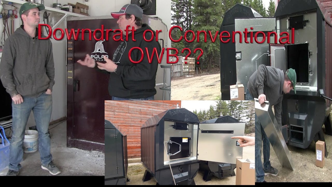 Why I went back to a Conventional OWB from Gasification OWB. Polar G2plus  Vs Portage u0026 Main 34/44 - YouTube