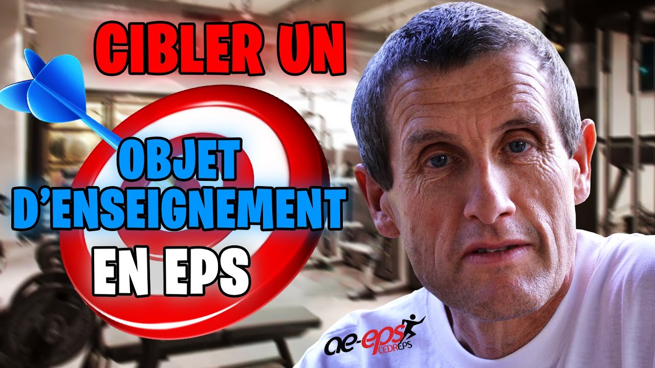 Comment cibler un objet d'enseignement en EPS selon le CEDREPS ? Interview de Serge TESTEVUIDE