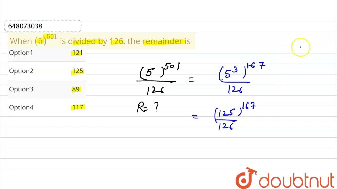 when-5-501-is-divided-by-126-the-remainder-is-class-14