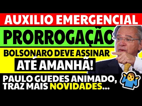 PRORROGAÇÃO AUXÍLIO EMERGENCIAL 2021 BOLSA FAMÍLIA PAULO GUEDES: ATÉ AMANHÃ BOLSONARO DEVE PRORROGAR