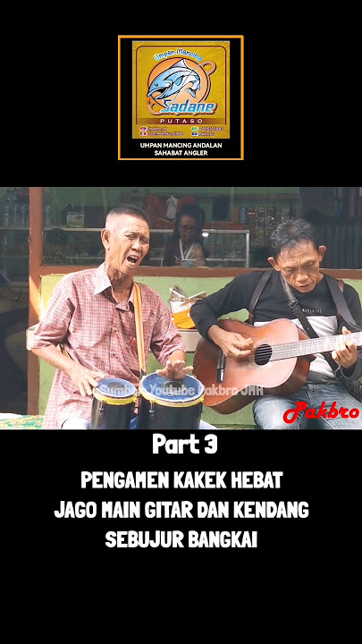 Pengamen kakek hebat jago main gitar kendang Sebujur Bangkai Rhoma Irama part 3