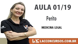 Peritos - Medicina Legal - 01/19