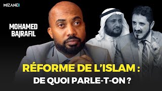 Mohamed Bajrafil : de quelle réforme de l'islam parle-t-on ?