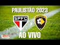 AO VIVO SÃO PAULO x SÃO BERNARDO - PAULISTÃO 2023 PRÉ JOGO