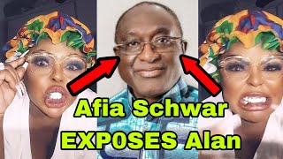 BREAKING: AFIA SCHWARZENEGGER EXP0SES ALAN KYEREMATEN AS SHE FRES KENNEDY AGYAPONG?