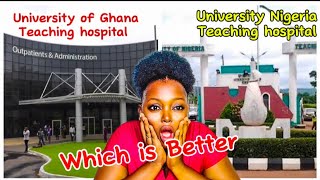 Shocking University of GHANA 🇬🇭 Hospital VS University of NIGERIA 🇳🇬 which is better 🤔