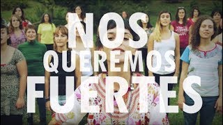 Video thumbnail of "Nos Queremos Fuertes"