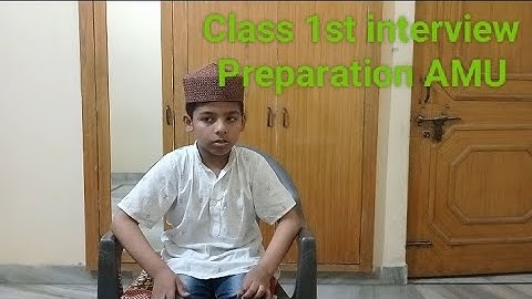 Class 1st MOCK INTERVIEW PREPARATION | AMU | #amu #aligarh