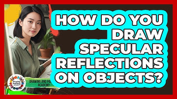 How Do You Draw Specular Reflections On Objects?