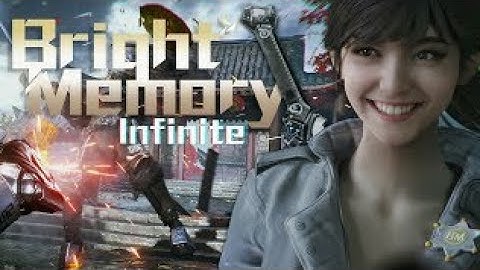 Bright Memory: Infinite - Let