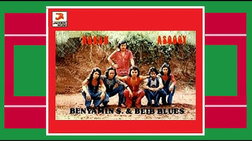 BENYAMIN S. & BEIB BLUES - Susah Betul (1970s)