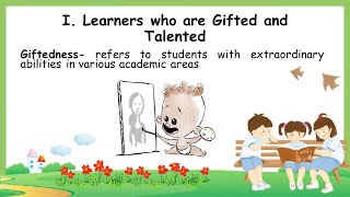 LESSON 6- PART 1- LEARNERS WHO ARE GIFTED AND TALENTED