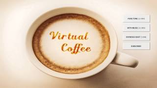 Virtual Coffee ♨ Energy Music ♨ Binaural Beats Energy Booster