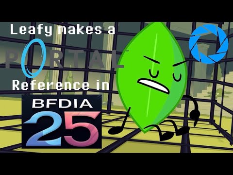 Leafy Makes a PORTAL Reference in BFDIA 25!