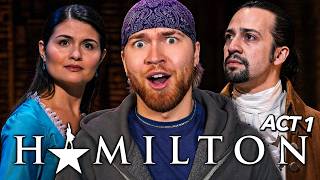 Scottish Guy Watches HAMILTON For The FIRST TIME! | *i'm gagged* | ACT 1