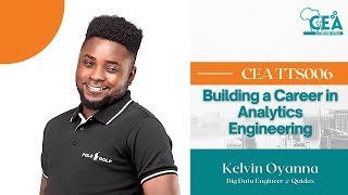 CEA Tech Tutor Session 006 |  Analytics Engineering Part I [Presentation] | Kelvin Ayanno screenshot 1