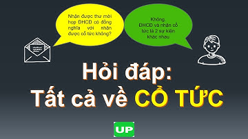 Hỏi đáp về cổ tức và cách nhận cổ tức