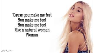 Ariana Grande - Natural Woman (Lyrics)(Aretha Franklin Tribute)